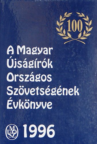 dr. Simnyi Jzsef szerk. - A Magyar jsgrk Orszgos Szvetsgnek vknyve 1996