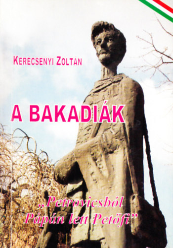 A bakadik ("Petrovicsbl Ppn lett Petfi")