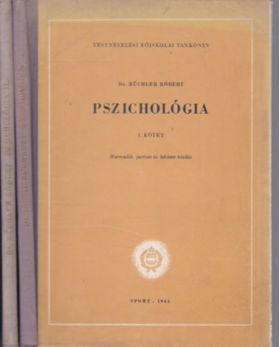 Pszichol�gia I-II. (Testnevel�si F�iskolai tank�nyv)