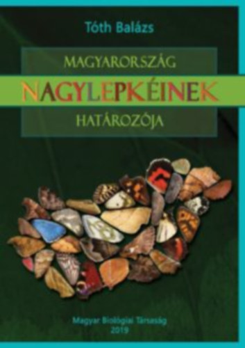 Magyarorsz�g nagylepk�inek hat�roz�ja