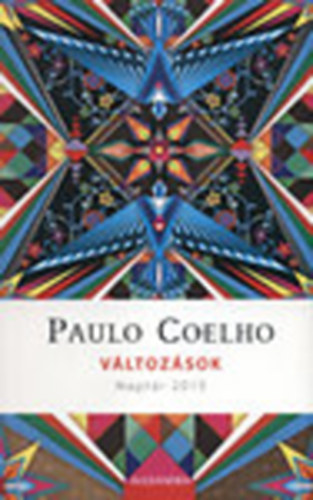 Paulo Coelho - Vltozsok - Naptr 2013