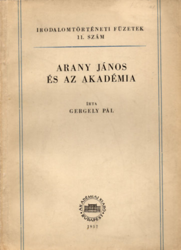 Arany J�nos �s az Akad�mia