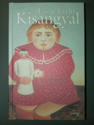 Kisangyal - Osiris knyvtr-Irodalom (2006-os kiads)