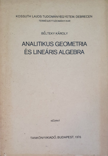 Analitikus geometria s lineris algebra