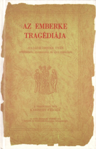 Az emberke tragdija (reprint)