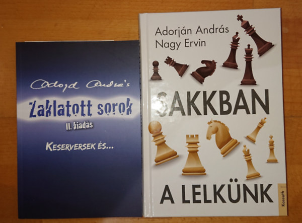 2 knyv Adorjn Andrstl: Zaklatott sorok (II. kiads) + Sakkban a lelknk