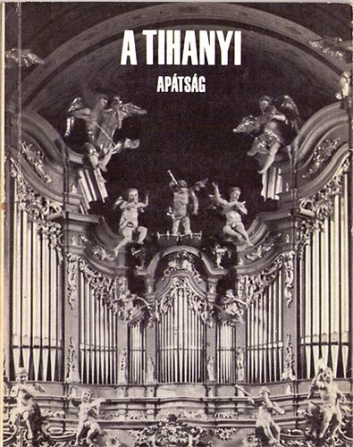 Kampis Antal - A tihanyi apátság