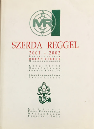 Szerda reggel 2001-2002