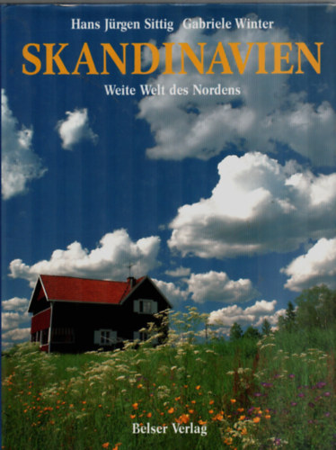 Skandinavien. - Weite Welt des Nordens.