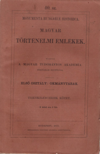 Magyar Trtnelmi emlkek- Pzmny Pter levelezse - Monumenta Hungarie Historica 40. sz.