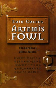 Eoin Colfer - Artemis Fowl - Tndrekkel letre-hallra