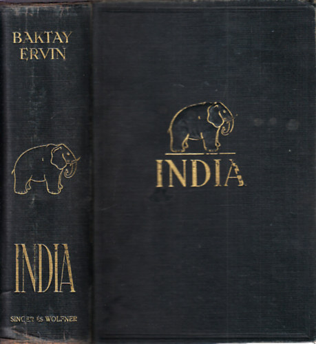 India I-II. - India multja s jelene, vallsai, nplete, vrosai, tjai s malkotsai (egy ktetben)