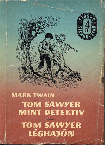 Tom Sawyer mint detektv - Tom Sawyer lghajn