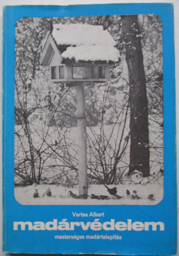 Mad�rv�delem (mesters�ges mad�rtelep�t�s)