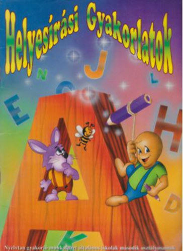 Helyes�r�si gyakorlatok 2. oszt�lyosoknak