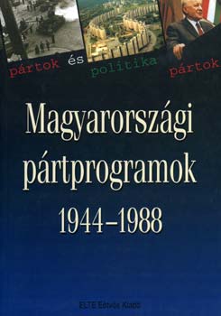 Magyarorsz�gi p�rtprogramok 1944-1988