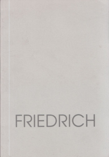Friedrich Ferenc Killtsa (Szent Istvn kirly Mzeum, Szkesfehrvr 1996)