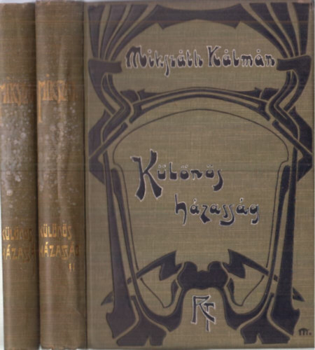 K�l�n�s h�zass�g I-II. (R�vai, 1907.)