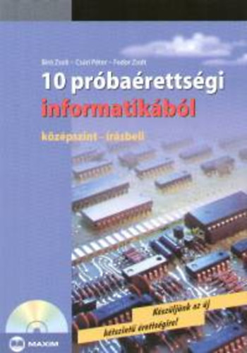 10 Pr�ba�retts�gi Informatik�b�l +Cd -K�z�pszint, �r�sbeli