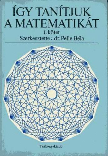 gy tantjuk a matematikt I-II.