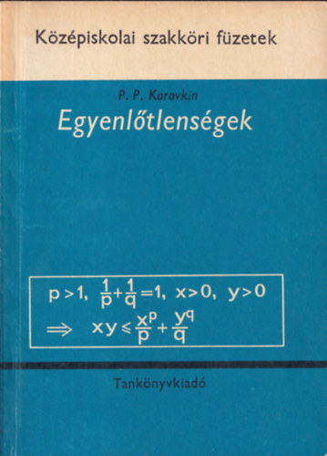 Egyenltlensgek (Kzpiskolai szakkri fzetek)