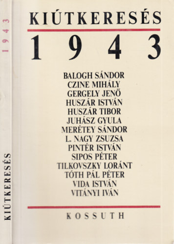 Czine Mihly, Gergely Jen ... Balogh Sndor - Kitkeress 1943