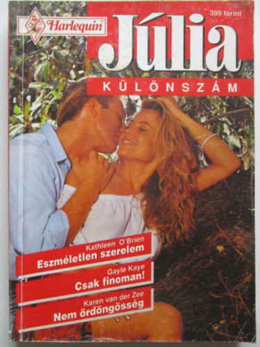 Eszmletlen szerelem + Csak finoman! + Nem rdngssg - Jlia 1997/4.