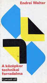 A k�z�pkor technikai forradalma (gyorsul� id�)