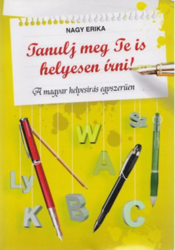 Nagy Erika - Tanulj meg Te is helyesen rni