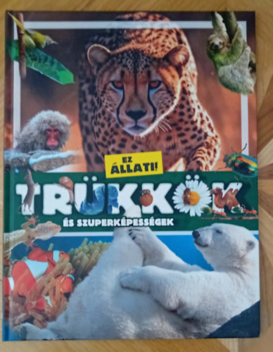 Tr�kk�k �s szuper�rdekess�gek (Ez �llati sorozat)