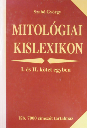 Mitolgiai kislexikon I-II. (egyben)
