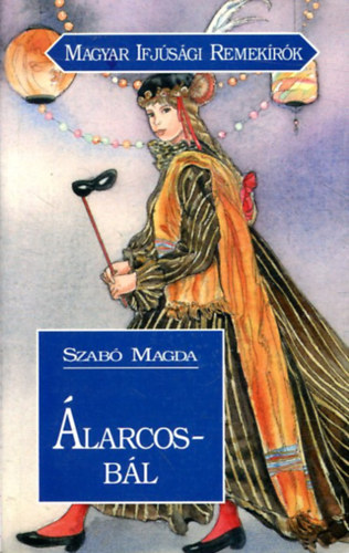 Szab� Magda - �larcosb�l