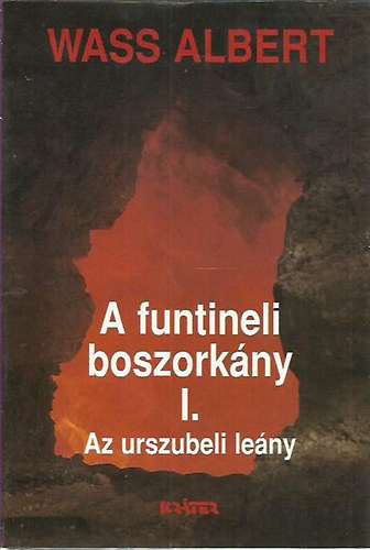 A funtineli boszork�ny I.