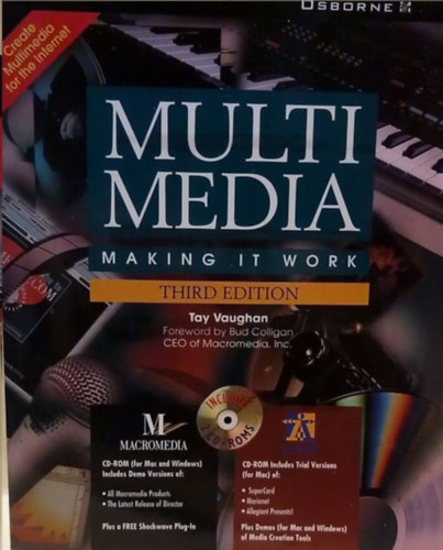 Multimedia - Making it Work (Third Edition) - Multimdia - Brjuk mkdsre (Harmadik kiads) - Angol nyelv