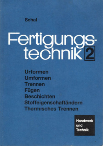 Fertigungstechnik 2