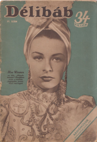 D�lib�b (sz�nh�zi hetilap) -  XVII. �vfolyam 31.sz�m. 1943. j�lius 31.