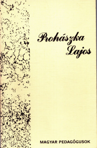 Proh�szka Lajos