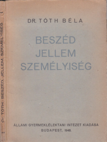 Besz�d, jellem, szem�lyis�g (dedik�lt)