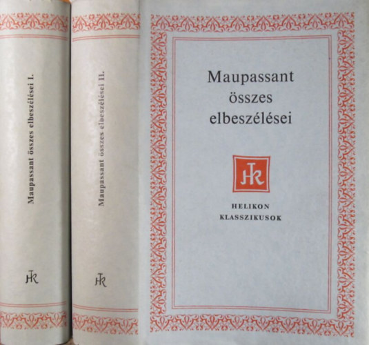 Guy de Maupassant sszes elbeszlsei 1-2