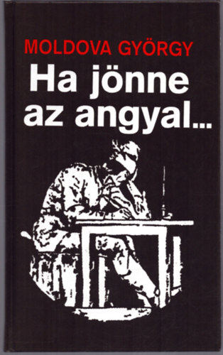 Ha jnne az angyal...