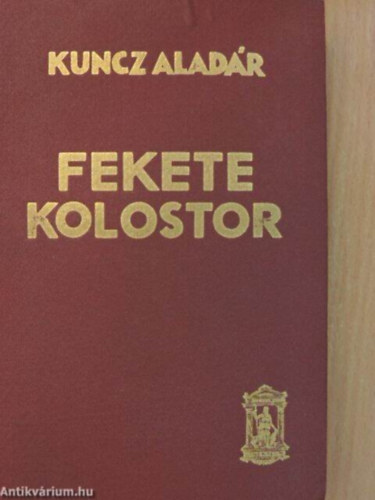 Fekete kolostor- propaganda kiad�s