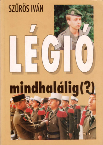 L�gi� mindhal�lig(?)
