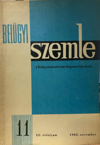 Bel�gyi szemle III. �vfolyam 1965. november