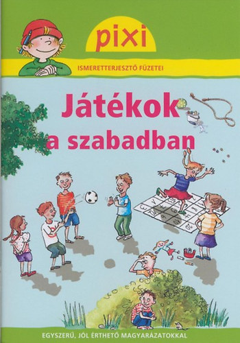 Jtkok a szabadban