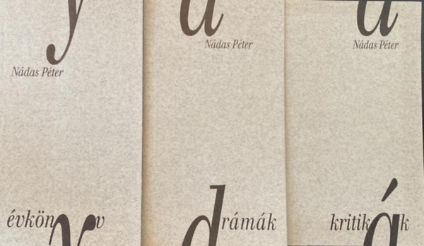3 db N�das P�ter k�nyv: Dr�m�k + Kritik�k + �vk�nyv
