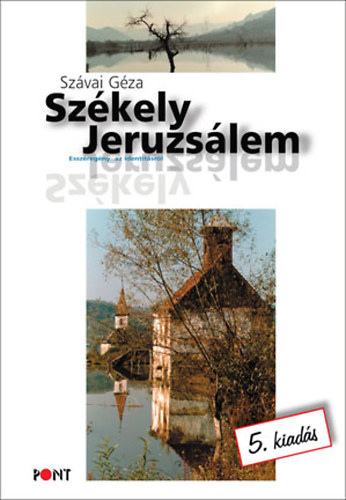 Szvai Gza - Szkely Jeruzslem