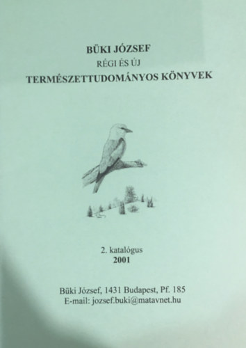 Rgi s j termszettudomnyi knyvek - 2. katalgus (2001)