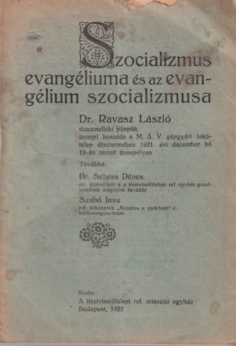 Szocializmus evangliuma s az evanglium szocializmusa
