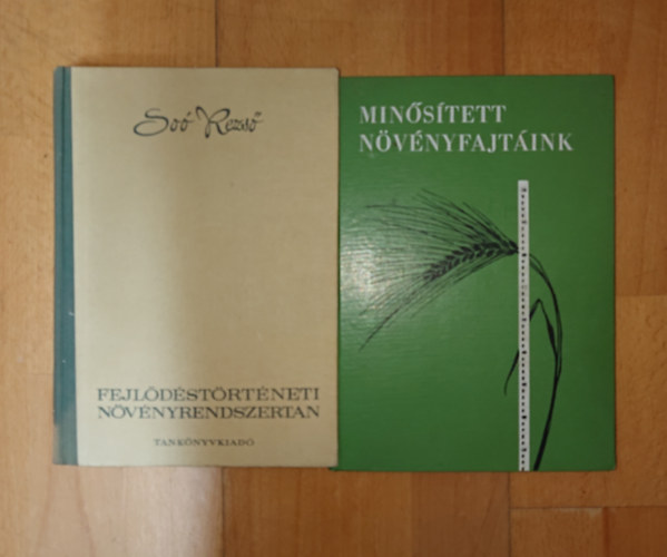 2 szakk�nyv a n�v�nyekr�l: Fejl�d�st�rt�neti n�v�nyrendszertan, Min�s�tett n�v�nyfajt�ink