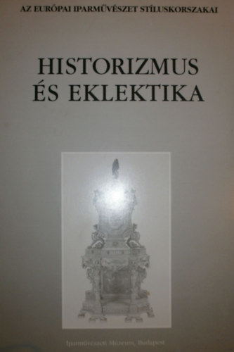 Historizmus s eklektika (katalgus I.)